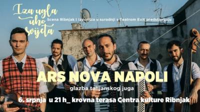 Image ARS NOVA NAPOLI,  glazba talijanskog juga / Ciklus "Iza ugla, uho svijeta"