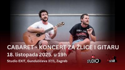 Image CABARET - KONCERT ZA  ŽLICE I GITARU - 18.10.2025., Teatar EXIT