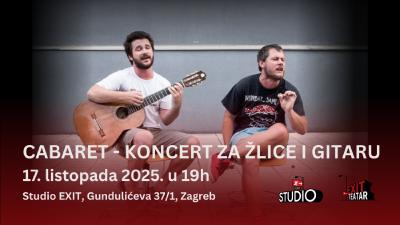 Image CABARET - KONCERT ZA  ŽLICE I GITARU - 17.10.2025., Teatar EXIT