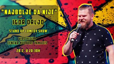 Image Najbolje da nije (Best of) by Igor Drljo @Centar Kulture Vanadis Virovitica
