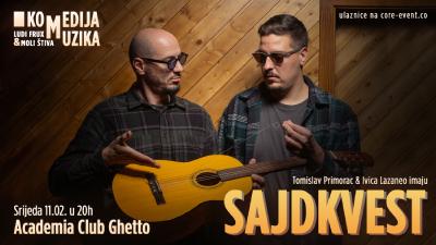 Image RASPRODANO! SAJDKVEST u Ghetta (Split) - Tomislav Primorac & Ivica Lazaneo (komedija/muzika)