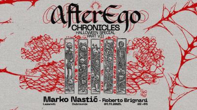 Image AfterEgo chronicles w/ MARKO NASTIĆ - Halloween special @ Lazareti