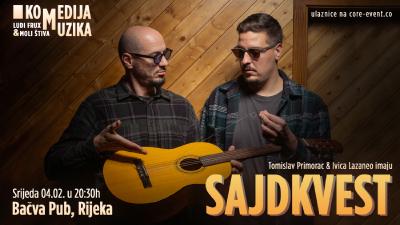 Image SAJDKVEST u Bačvi (Rijeka) - Tomislav Primorac & Ivica Lazaneo stand-up/koncert!