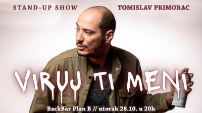 Image BackBar Split: Tomislav Primorac - VIRUJ TI MENI - Stand-up Comedy Show
