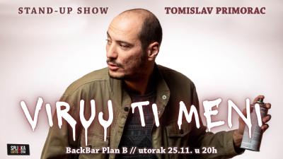 Image RASPRODANO! BackBar Split: Tomislav Primorac - VIRUJ TI MENI - Stand-up Comedy Show
