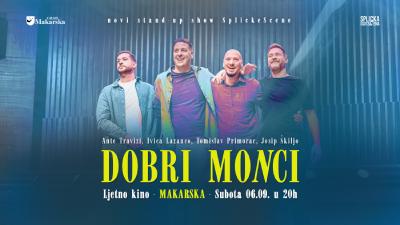 Image "Dobri moNci" u Makarskoj - novi stand-up show SplickeScene
