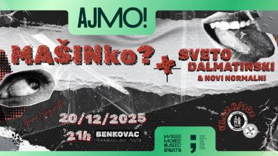 Image Mašinko/Sveto Dalmatinski i Novi Normalni/ Ajmo u Benkovac/Kod Pape