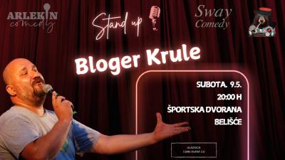 Image Bloger Krule Stand Up @ Belišće