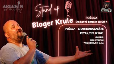 Image Bloger Krule Stand Up / Dodatni termin @Požega