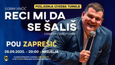 Image GORAN VINČIĆ - RECI MI DA SE ŠALIŠ - POU ZAPREŠIĆ