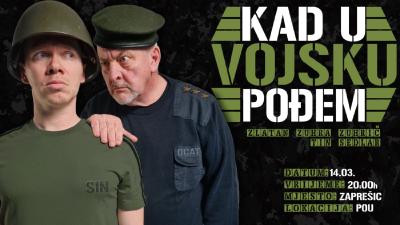Image KAD U VOJSKU POĐEM - POU ZAPREŠIĆ - 14.03.2026.