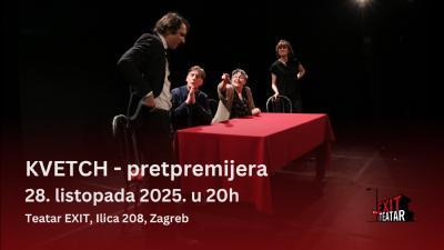 Image KVETCH - 28.10.2025., Teatar EXIT