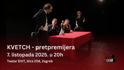 Image KVETCH - 7.10.2025., Teatar EXIT