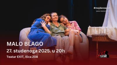 Image MALO BLAGO - 27.11.2025., Teatar EXIT