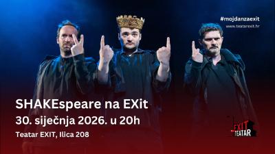 Image SHAKEspeare na EXit - 30.1.2026., Teatar EXIT