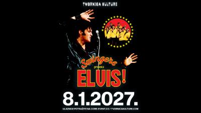 Image SWINGERS present's ELVIS! u Tvornici Kulture